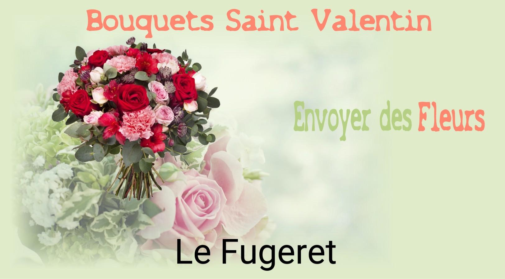 Roses de Saint-Valentin livrées à Le Fugeret